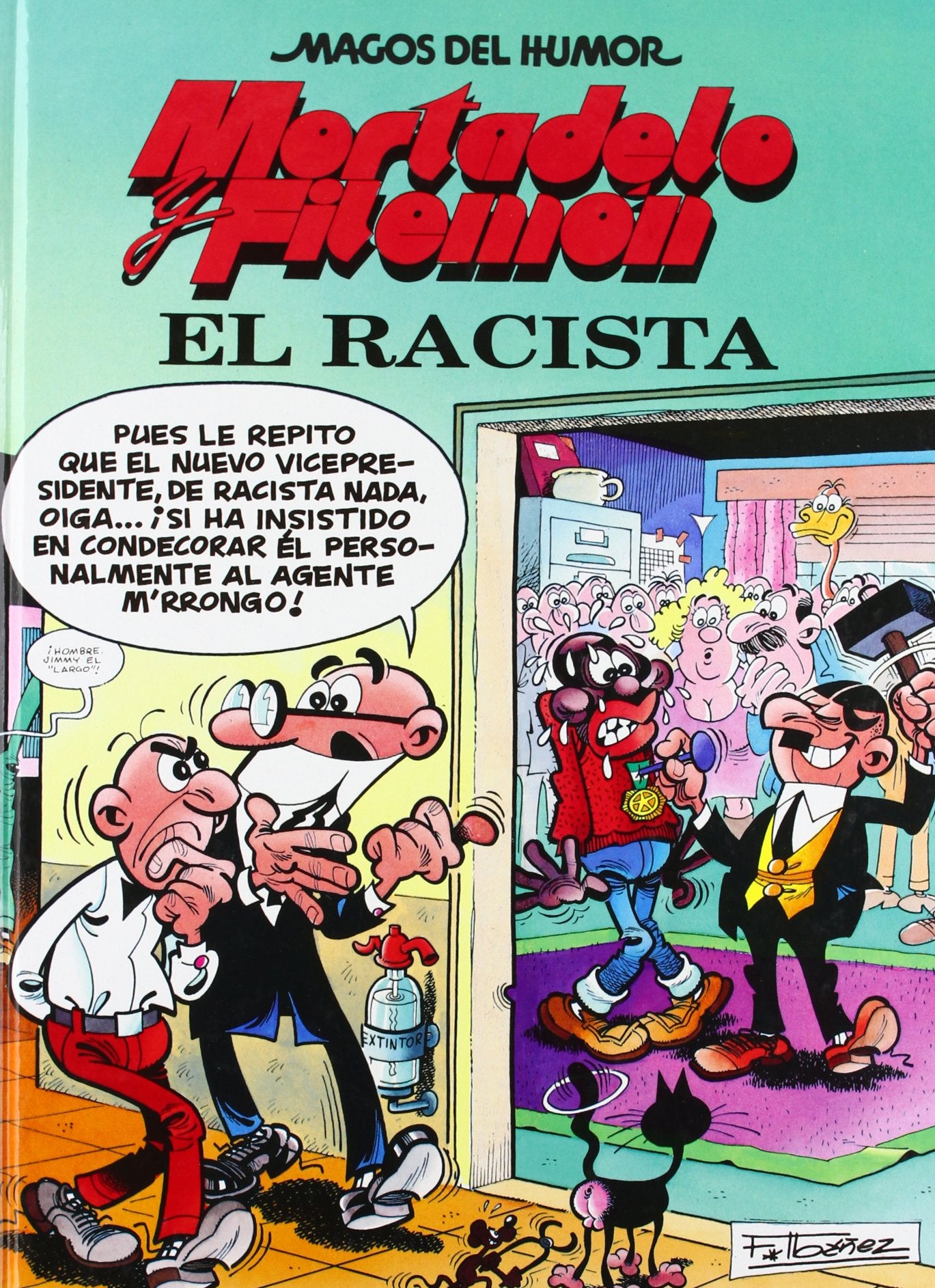 RACISTA, EL (MAGOS DEL HUMOR IBAÑ)
