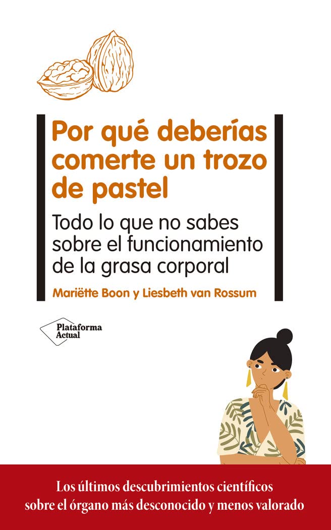 Por qué deberías comerte un trozo de pastel: Todo lo que no sabes sobre el funcionamiento de la grasa corporal