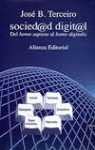 Sociedad digital/ Digital Society: Del Homo Sapiens Al Homo Digitalis