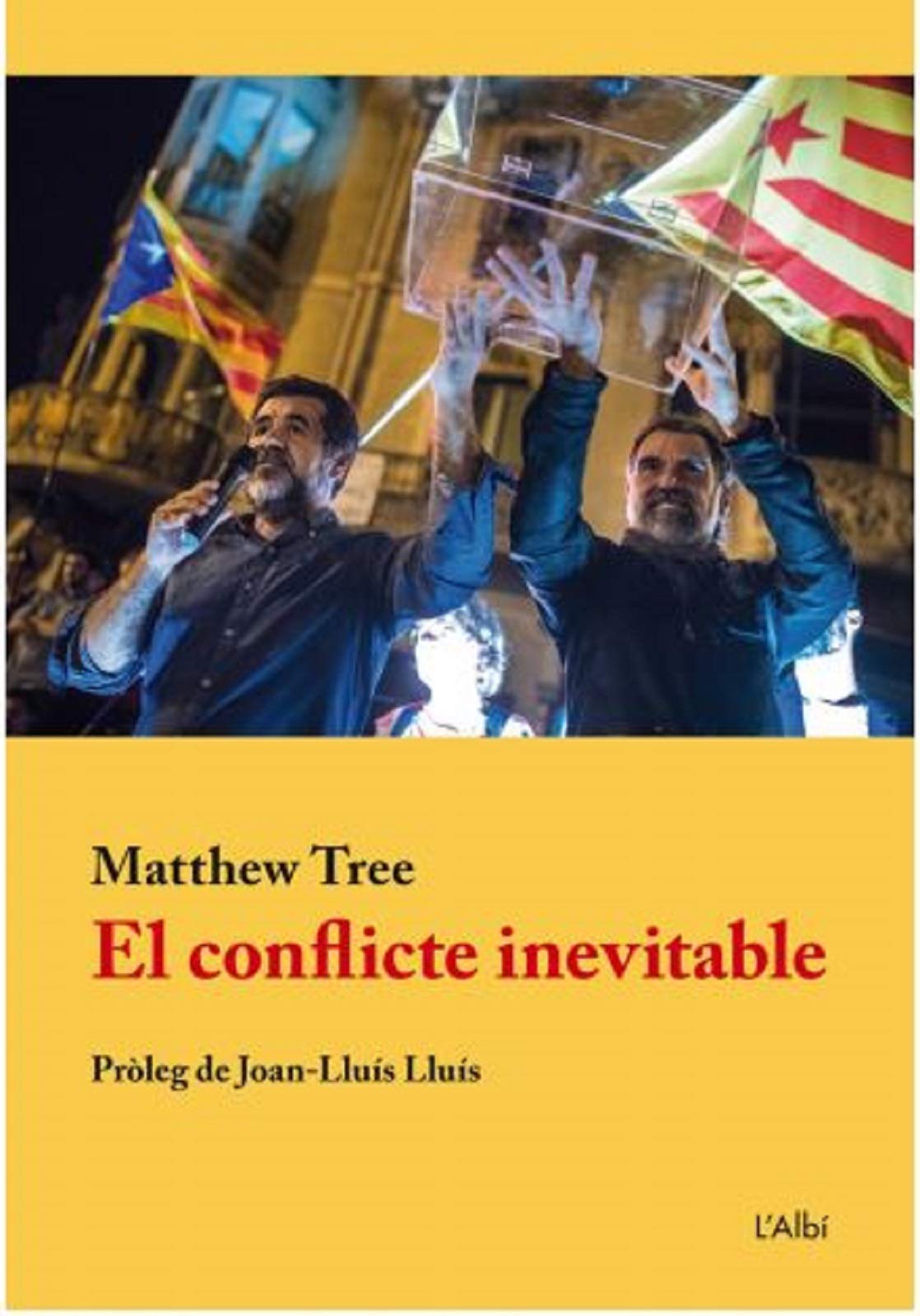 El conflicte inevitable. O com la situació actual de Catalunya ja es podia preve (FONDO)
