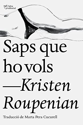 Saps que ho vols (L'ALTRA EDITORIAL)