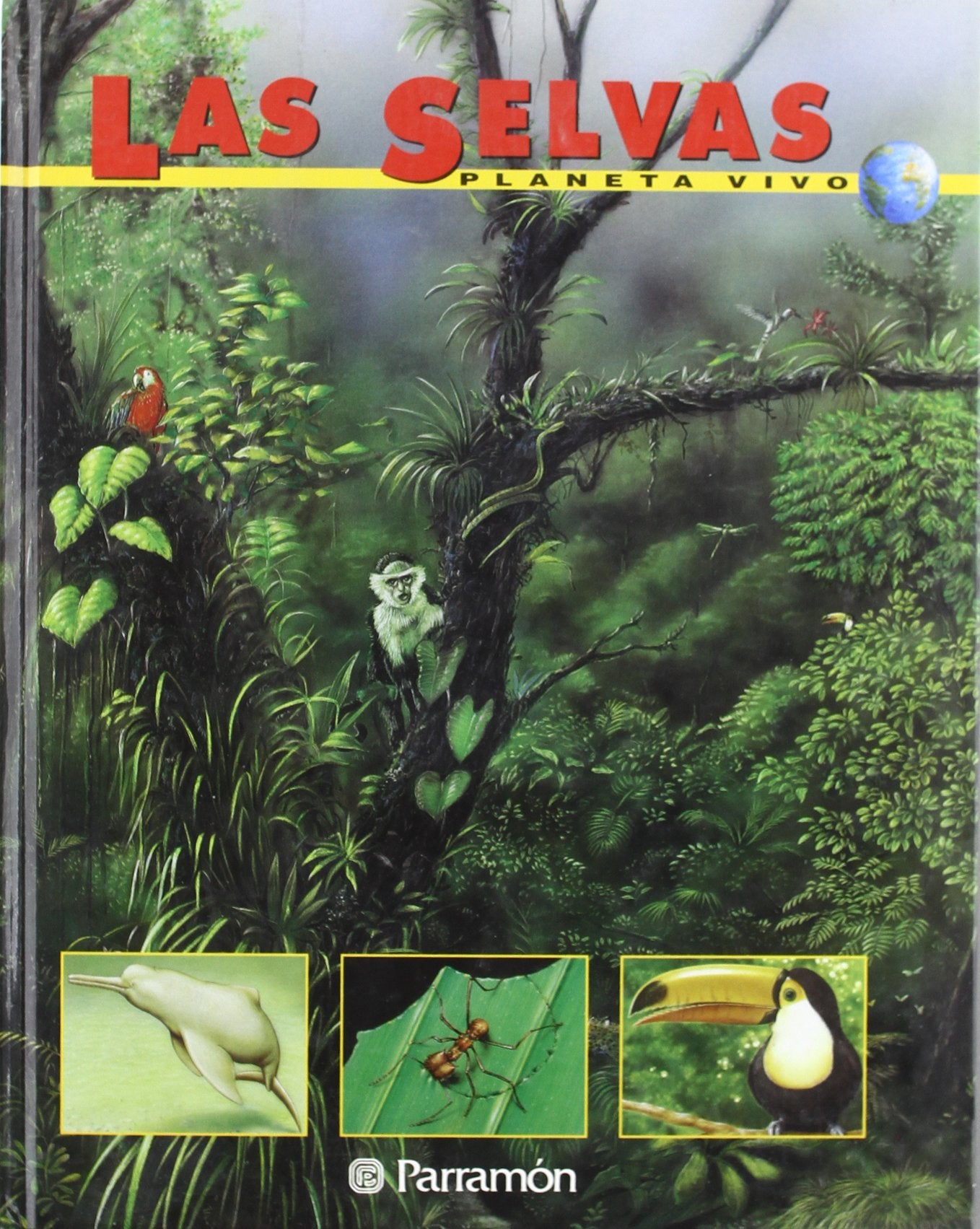 SELVAS (PLANETA VIVO), LAS (SIN COLECCION)