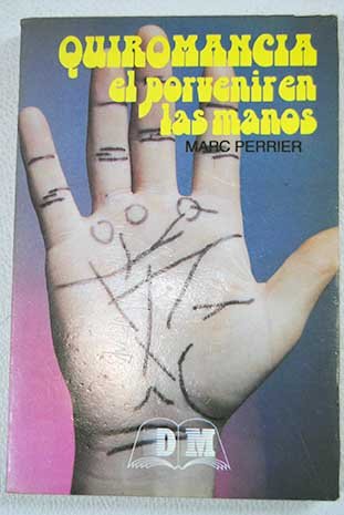 Quiromancia, el porvenir en las manos