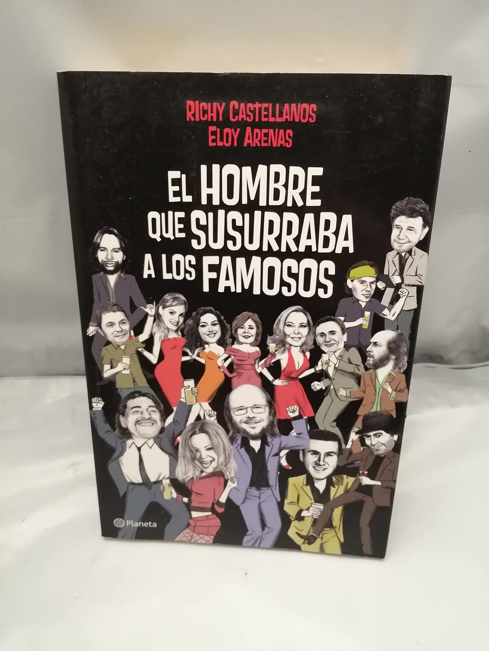 El hombre que susurraba a los famosos (Planeta)