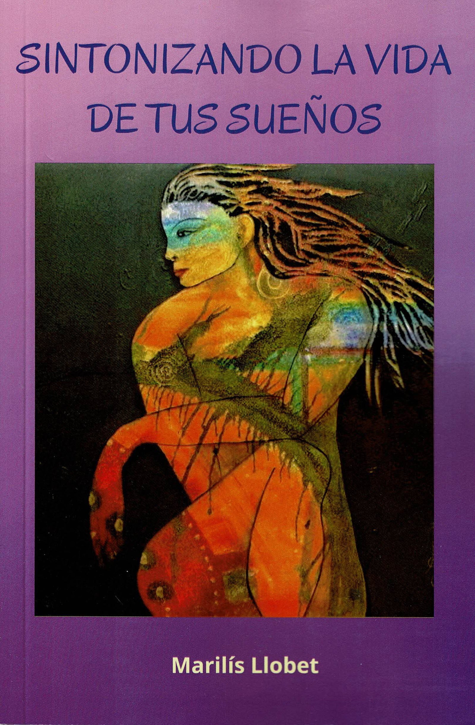Sintonizando la vida de tus sueños