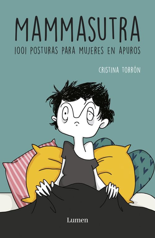 Mammasutra: 1001 posturas para mujeres en apuros (Lumen Gráfica)