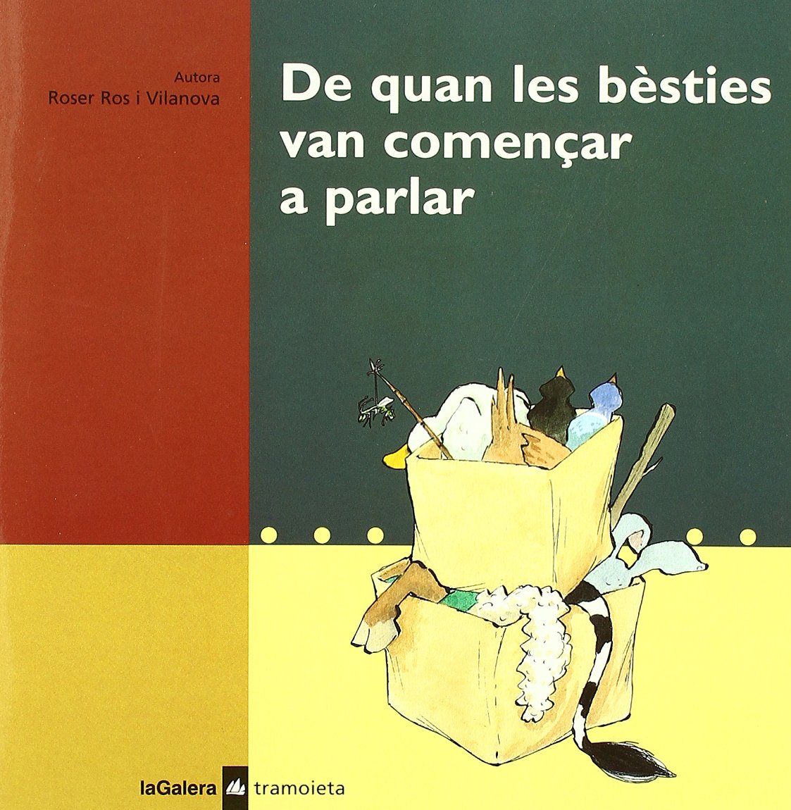 De quan les bèsties van començar a parlar (Tramoieta)