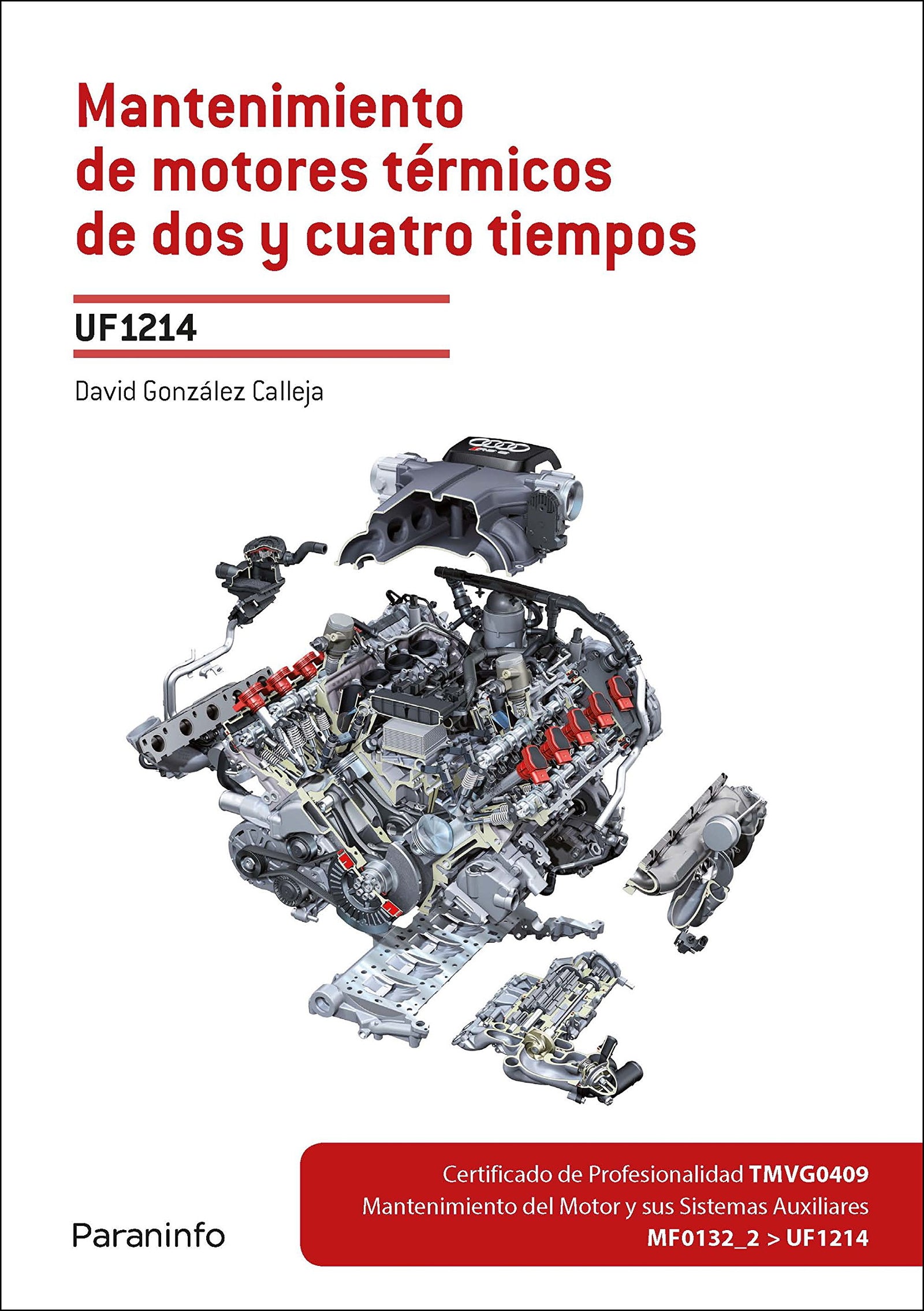 UF1214 - Mantenimiento de motores térmicos de dos y cuatro tiempos