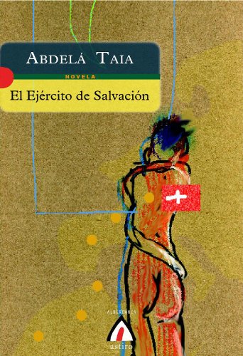 El ejército de salvación: 1 (Astiro)