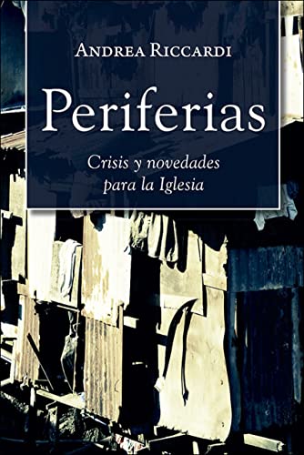 Periferias: Crisis y novedades para la Iglesia: 86 (Caminos)