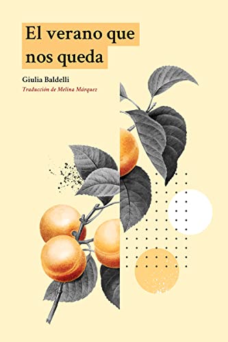 El verano que nos queda (DOS BIGOTES)