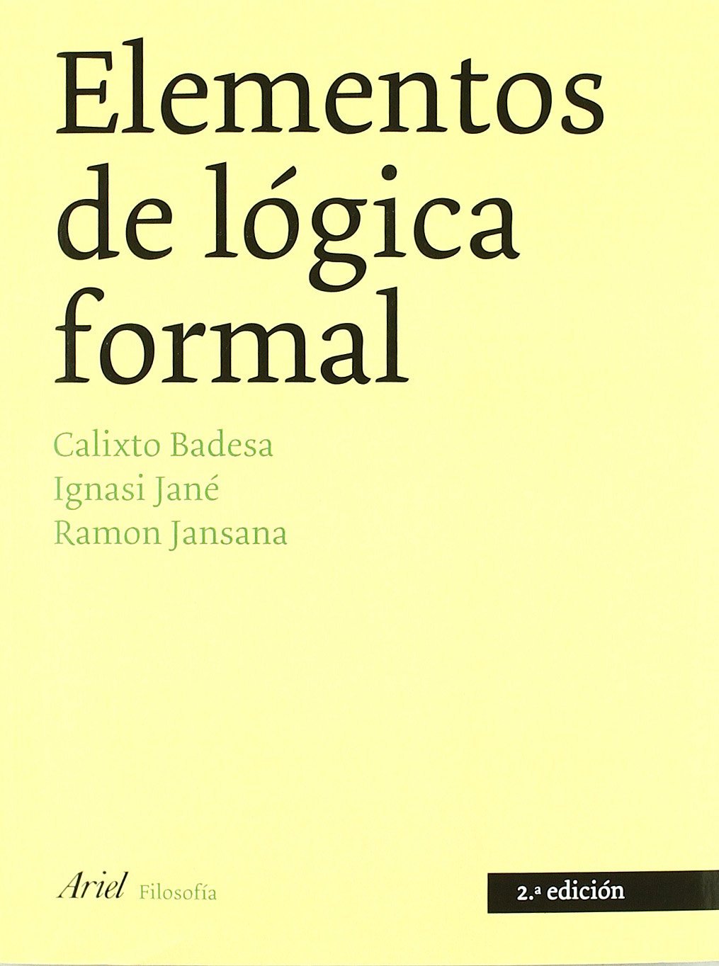 Elementos de lógica formal (Ariel Filosofía)