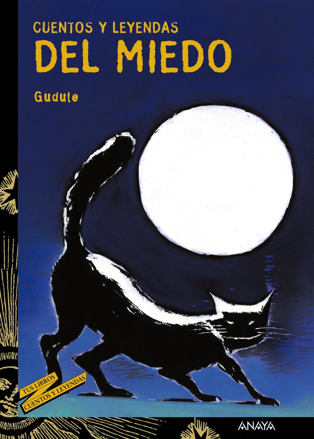 Cuentos y leyendas del miedo (LITERATURA JUVENIL - Cuentos y Leyendas)