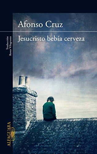 Jesucristo bebía cerveza (Literaturas)