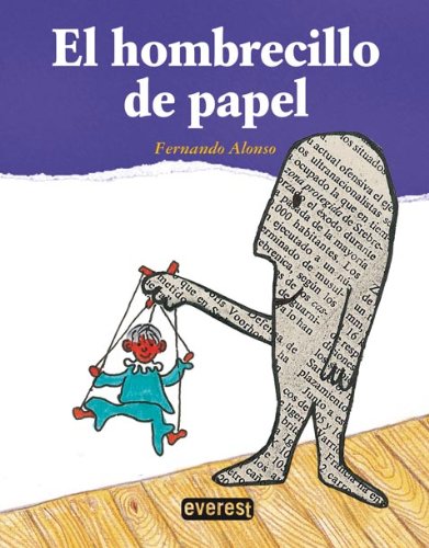 El hombrecillo de papel (Álbumes ilustrados)