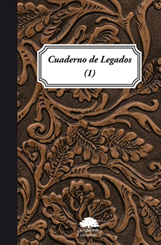 Cuaderno de legados, 1: 2 (Colectivos)