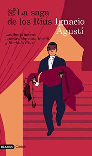 La saga de los Rius (Destino Clásicos)