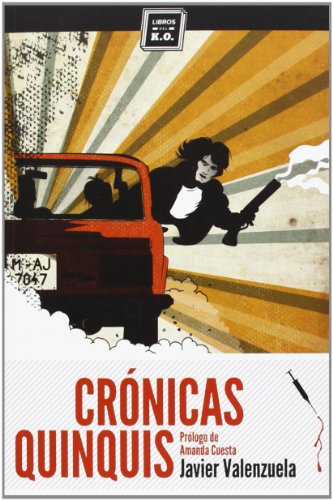 Crónicas Quinquis (VARIOS)