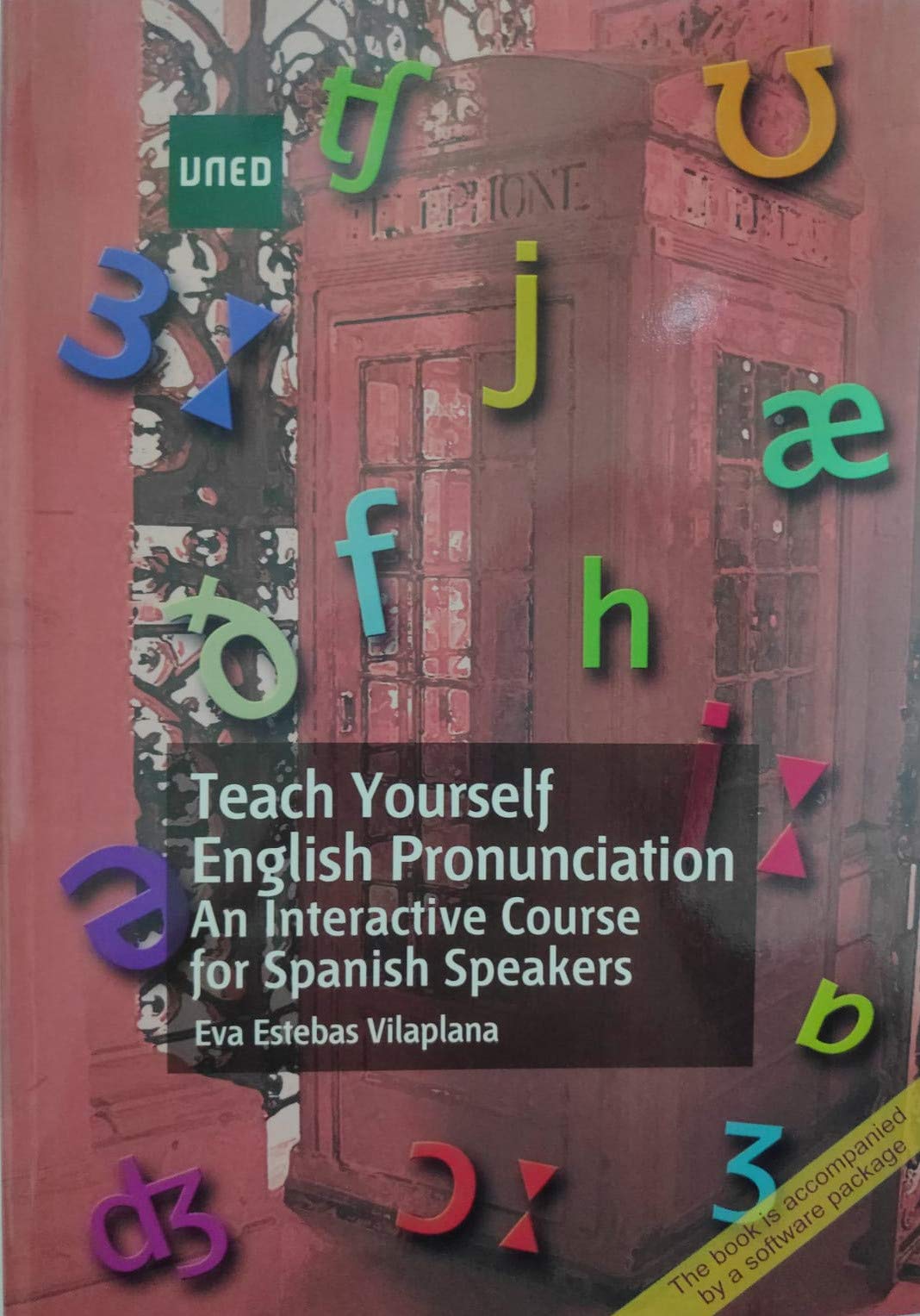 Teach yourself english pronunciation. An interactive course for spanish speakers (GRADO)