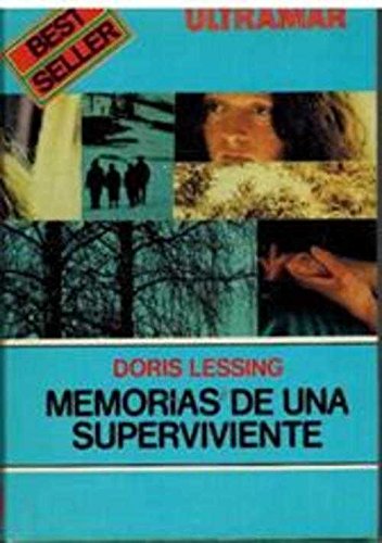 MEMORIAS DE UNA SUPERVIVIENTE.