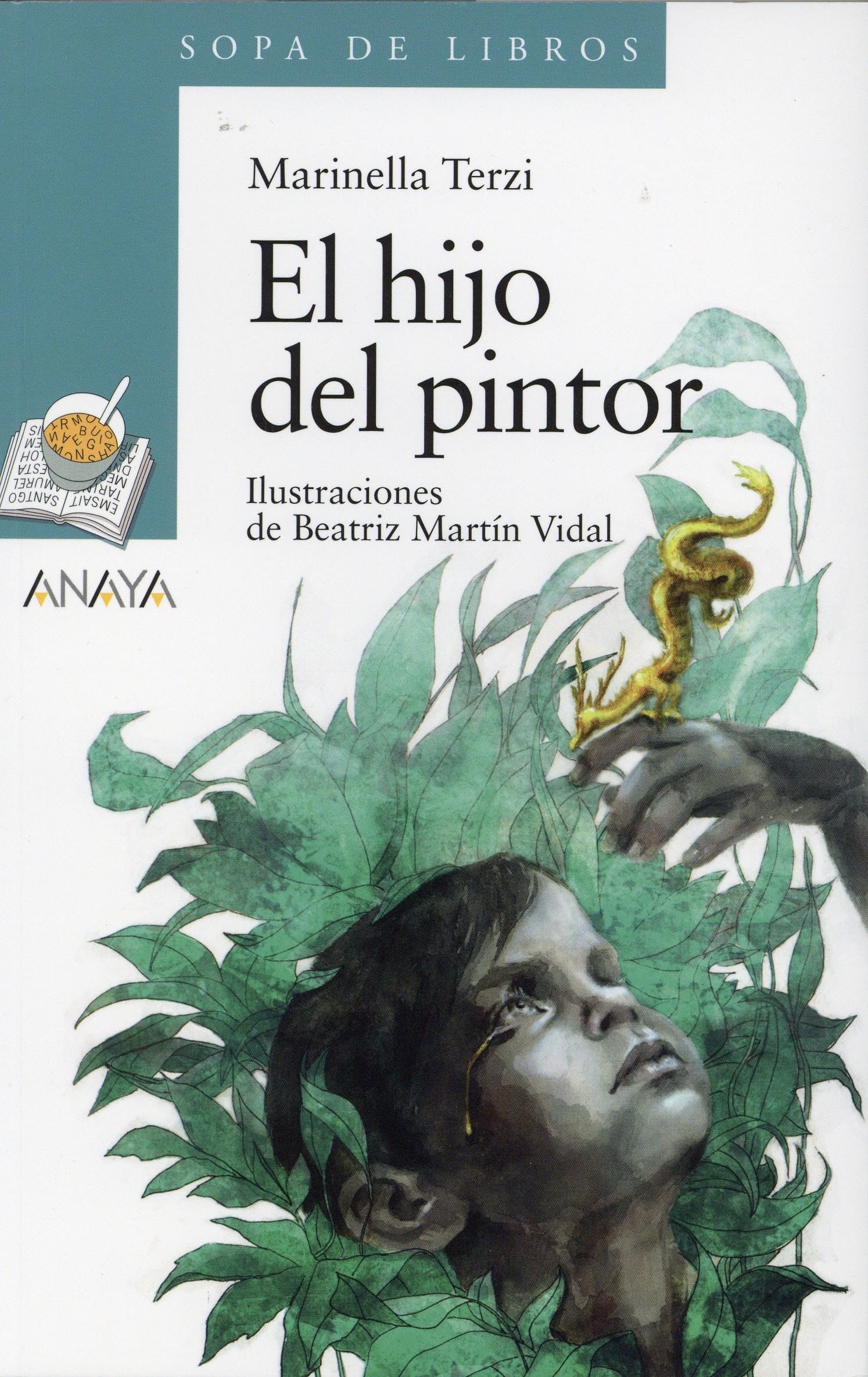 El hijo del pintor (LITERATURA INFANTIL - Sopa de Libros)