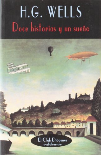 Doce historias y un sueño (El Club Diógenes)