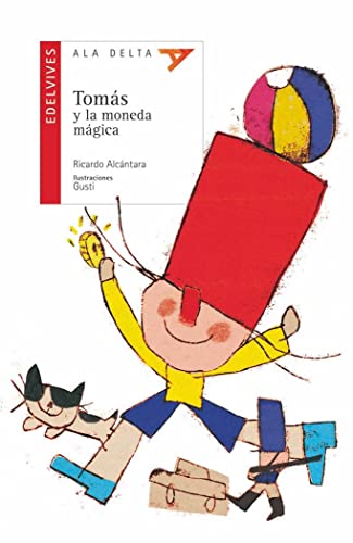 Tomás y la moneda mágica: 77 (Ala Delta - Serie roja)