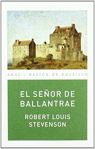 El señor de Ballantrae (Básica de Bolsillo)