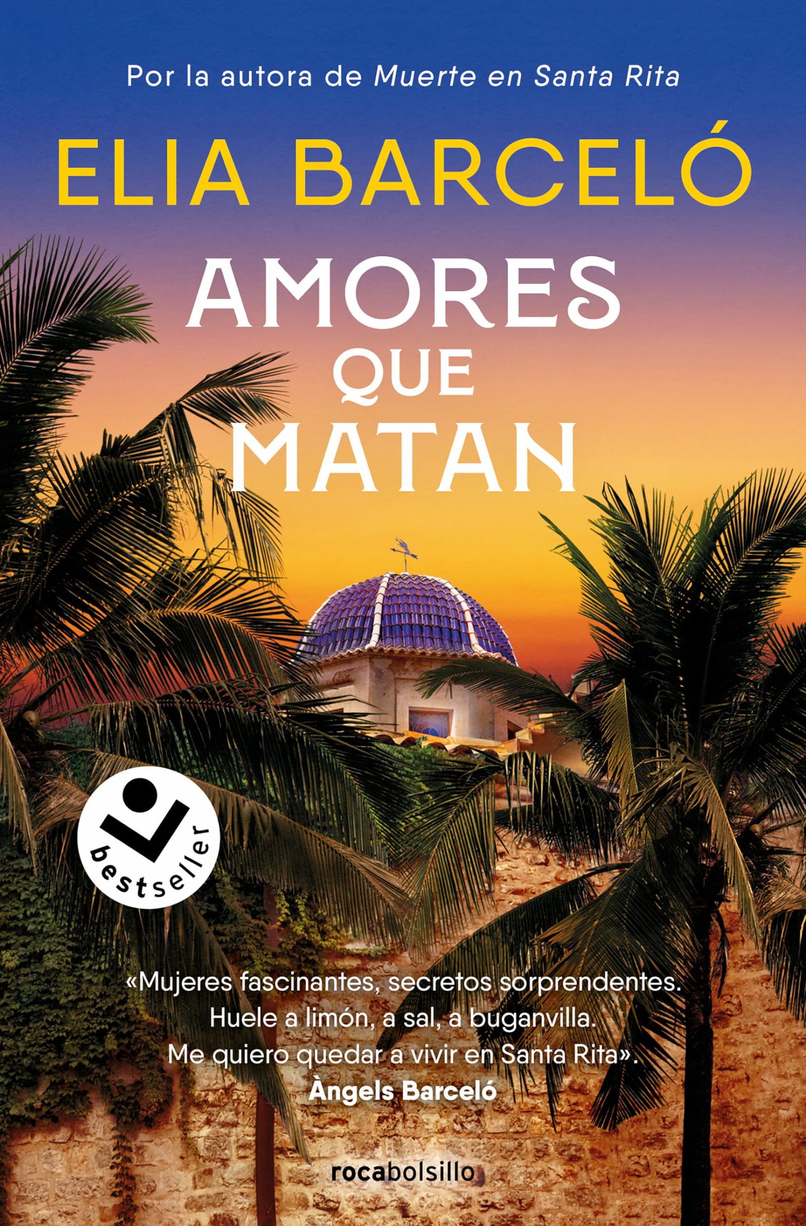 Amores que matan (Muerte en Santa Rita 2) (Best Seller | Ficción)