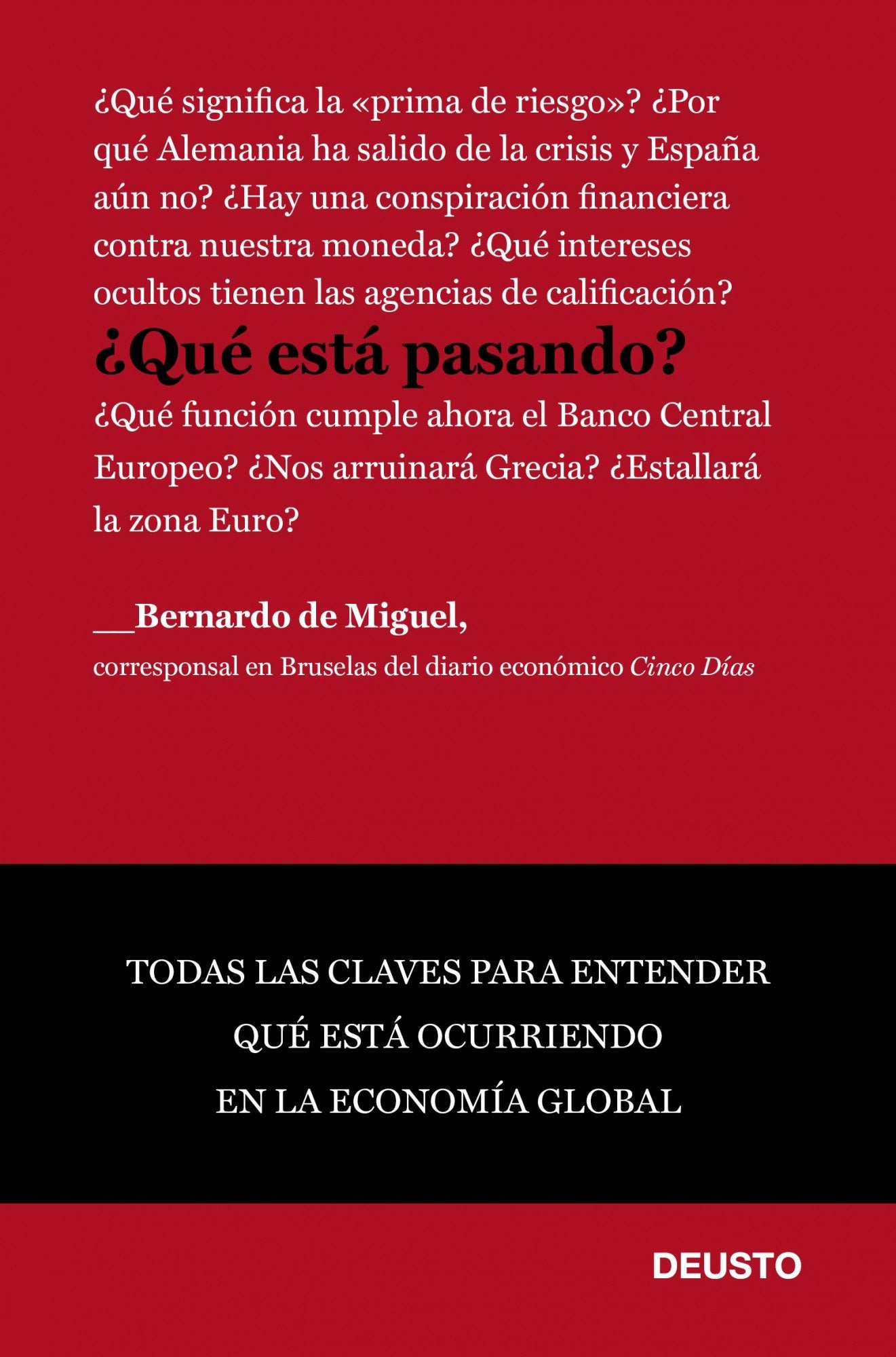 ¿Qué está pasando? (Deusto)
