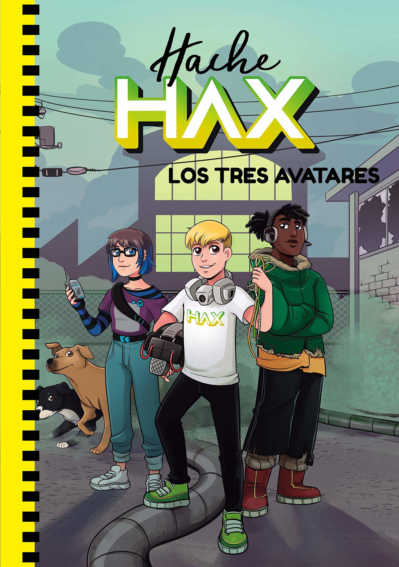 Hache Hax 2 - Los tres avatares (Jóvenes lectores)