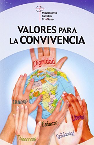 Valores para la convivencia (Claves cristianas)