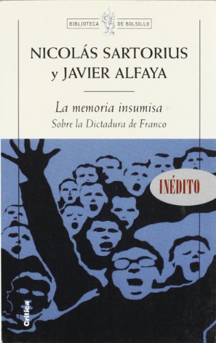 La memoria insumisa: 1 (Biblioteca de Bolsillo)