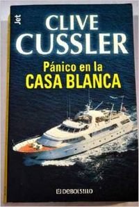 Panico en la casa Blanca
