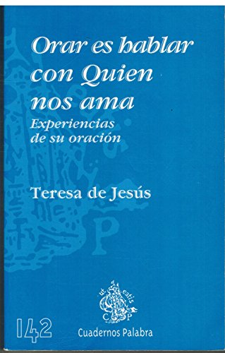 Orar es hablar con Quien nos ama