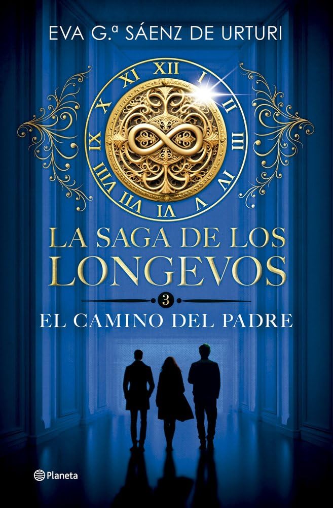 La saga de los longevos 3. El Camino del Padre (Planeta)