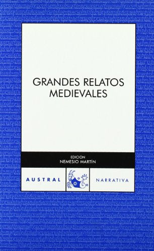 Grandes relatos medievales: 1 (Clásica)