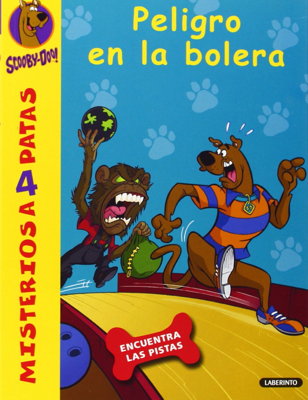 Scooby-Doo. Peligro en la bolera: 28 (Misterios a 4 patas)