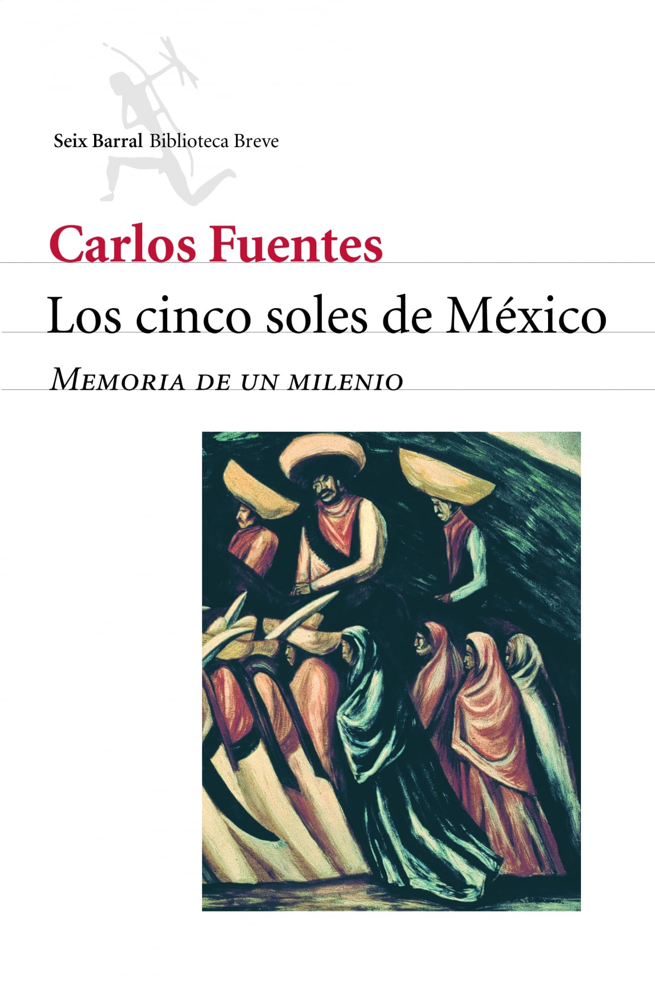 Los cinco soles de México: 1 (COL.BIBLIOTECA.BREVE)