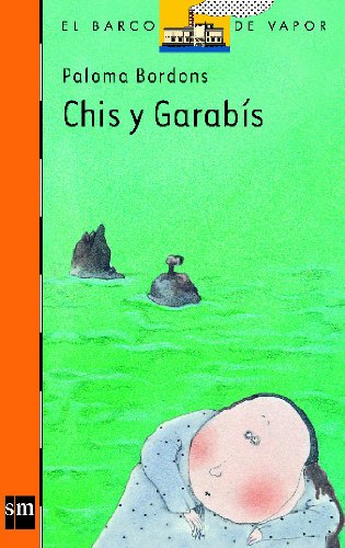 Chis y Garabís: 45 (El Barco de Vapor Naranja)