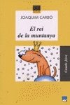 El rei de la muntanya: 35 (Casals Jove)
