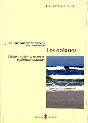 Los océanos: Medio ambiente, recursos y políticas marinas: 25 (La estrella polar)