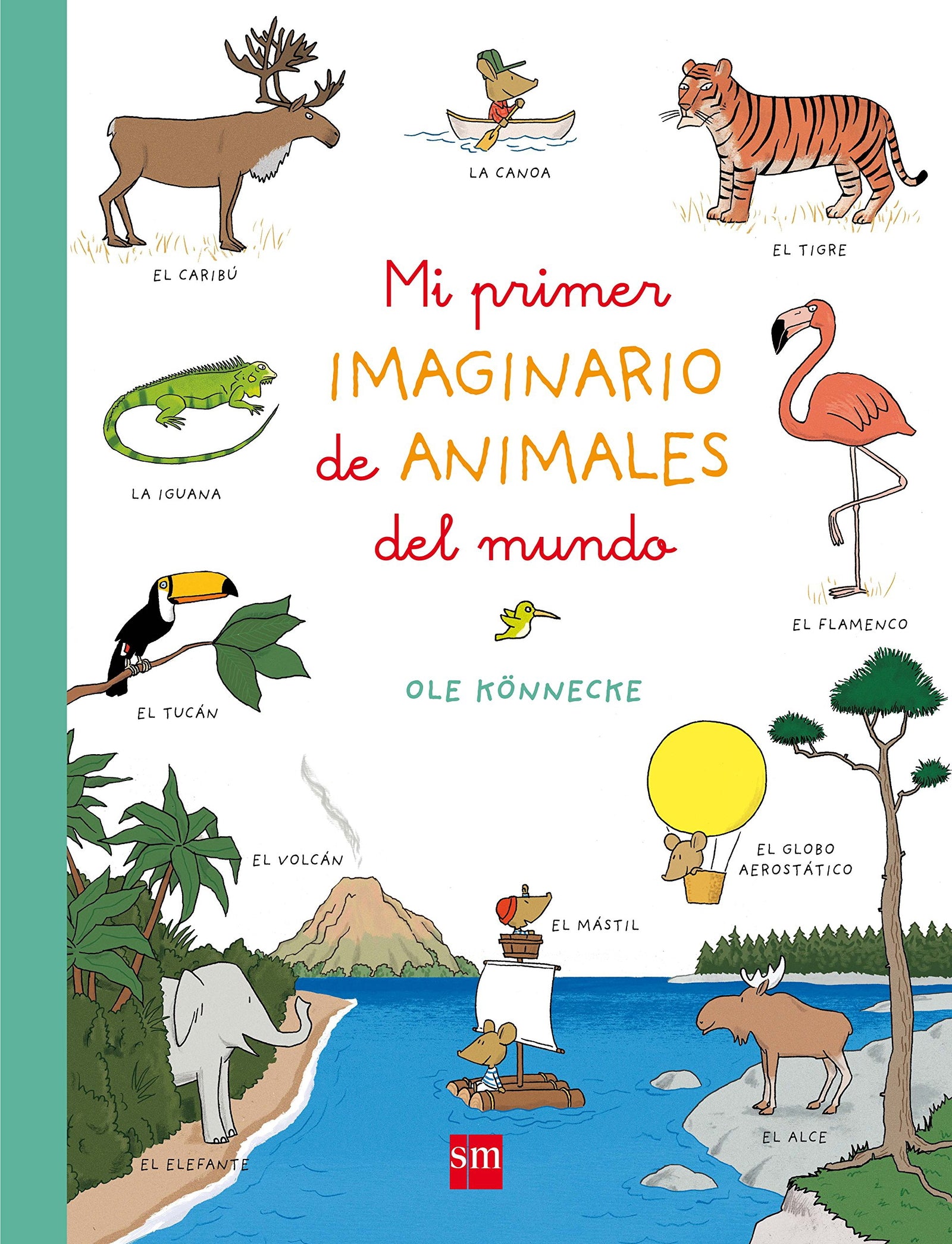 Mi primer imaginario de animales del mundo (Libros de cartón)
