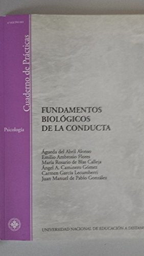 FUNDAMENTOS BIOLOGICOS DE LA CONDUCTA