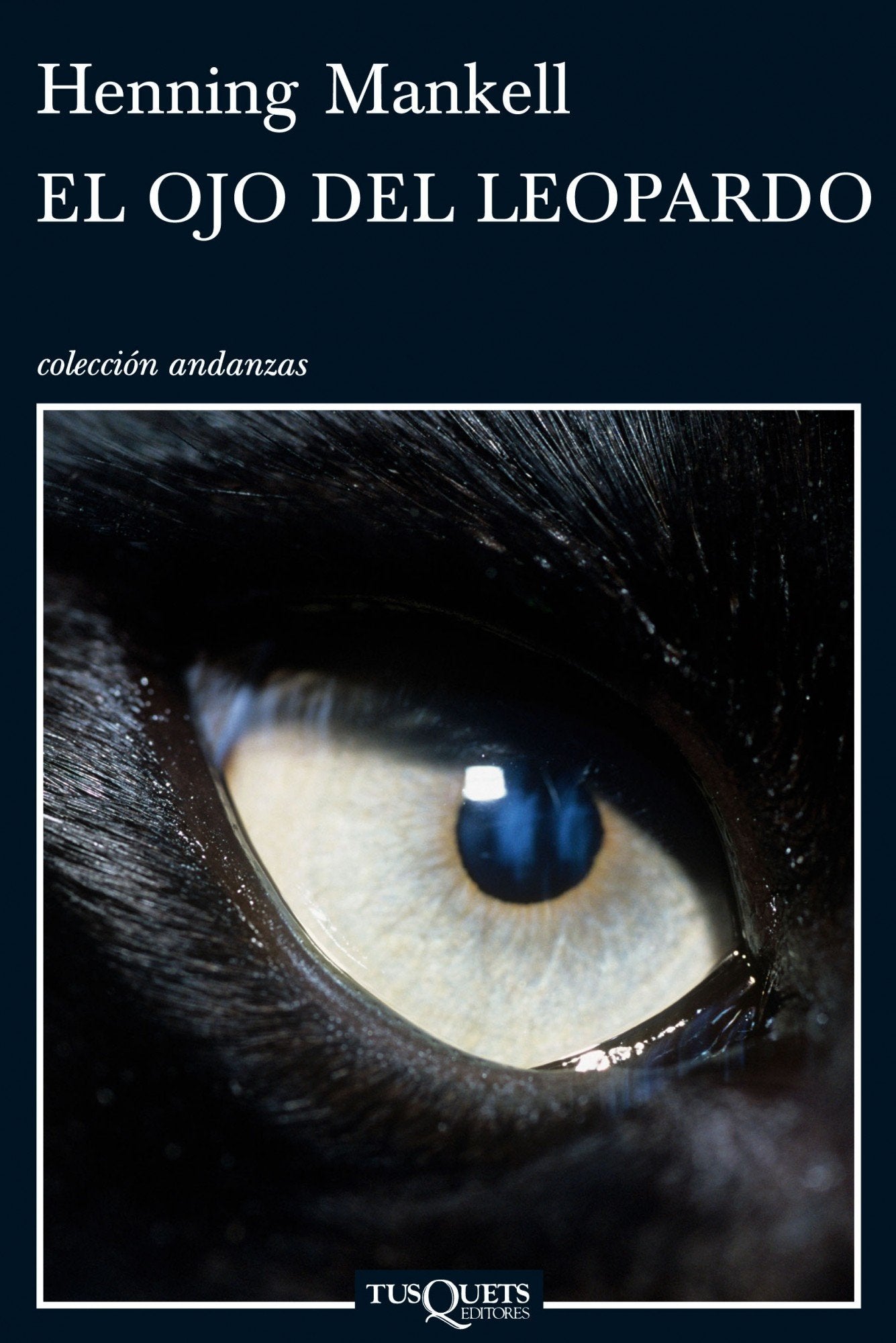 El ojo del leopardo: 717 (Andanzas)