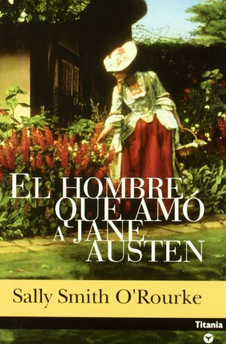 El hombre que amó a Jane Austen (Titania amour)