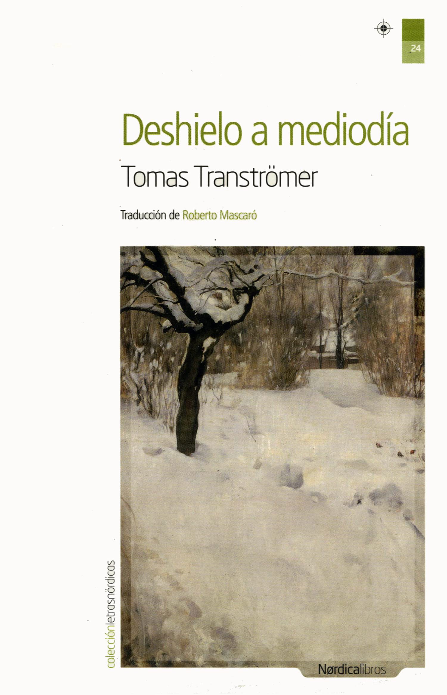Deshielo A Mediodia: 20 (Letras Nórdicas)