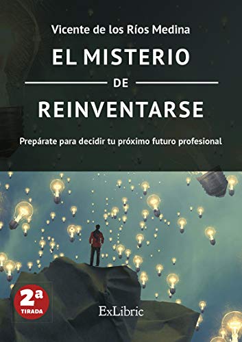 El misterio de reinventarse (EXLIBRIC)