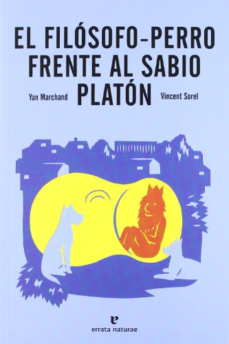 El filósofo-perro frente al sabio Platón (Los Pequeños Platones)