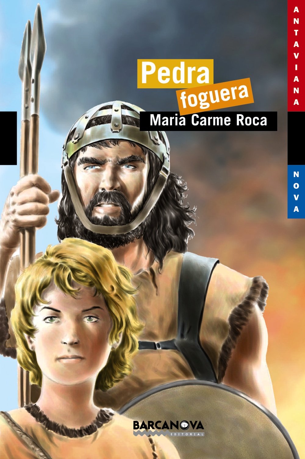 Pedra foguera (Llibres Infantils I Juvenils - Antaviana - Antaviana Blava)